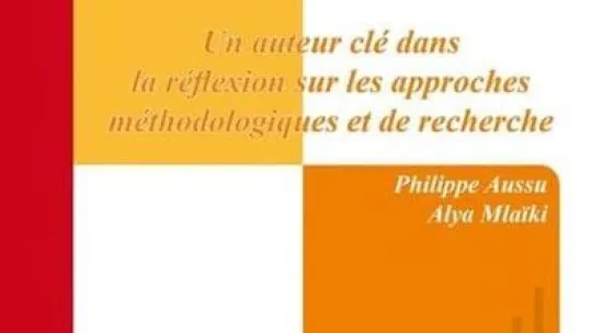 Un auteur cle dans la reflexion sur les approches methodologiques et de recherche