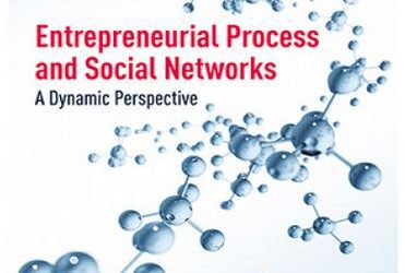 “Actor-network theory and the entrepreneurial process” in Entrepreneurial Process and Social Network: A dynamic perspective, Edward Edgar Publishing, July 2016